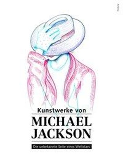 Kunstwerke von Michael Jackson, niet bekend - Gebonden - 9783724520900