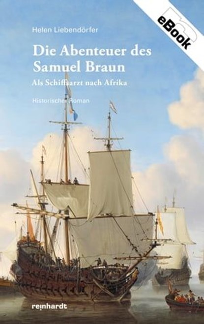 Die Abenteuer des Samuel Braun, Helen Liebendörfer - Ebook - 9783724526735