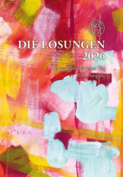 Losungen Deutschland 2026 / Die Losungen 2026, Herrnhuter Brüdergemeine - Paperback - 9783724527749