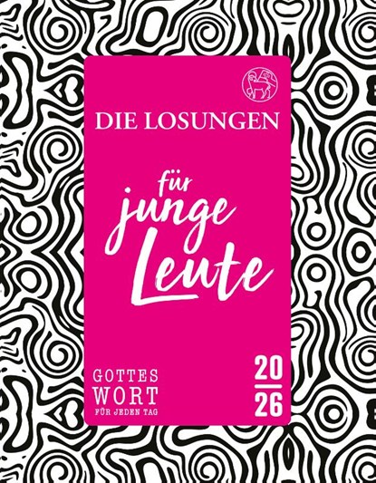 Losungen Deutschland 2026 / Die Losungen für junge Leute 2026, Herrnhuter Brüdergemeine - Gebonden - 9783724527787