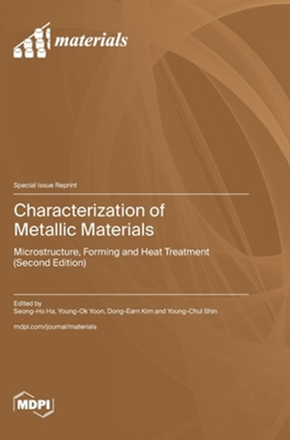 Characterization of Metallic Materials, Seong-Ho Ha - Gebonden - 9783725828821