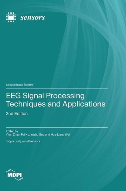 EEG Signal Processing Techniques and Applications, Yifan Zhao - Gebonden - 9783725836079