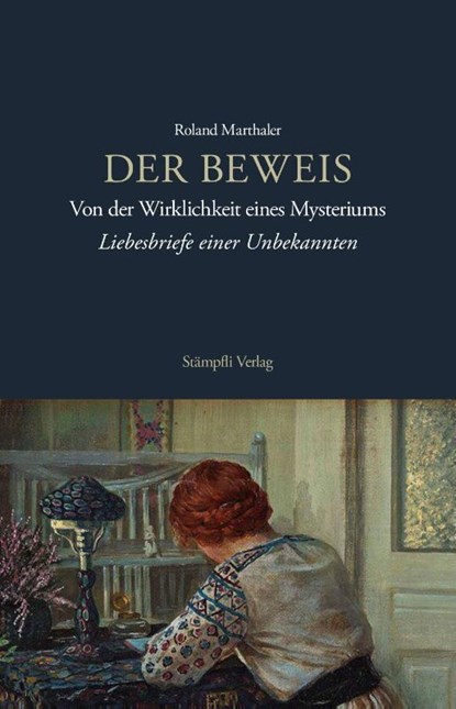 Der Beweis, Roland Marthaler - Gebonden - 9783727223211