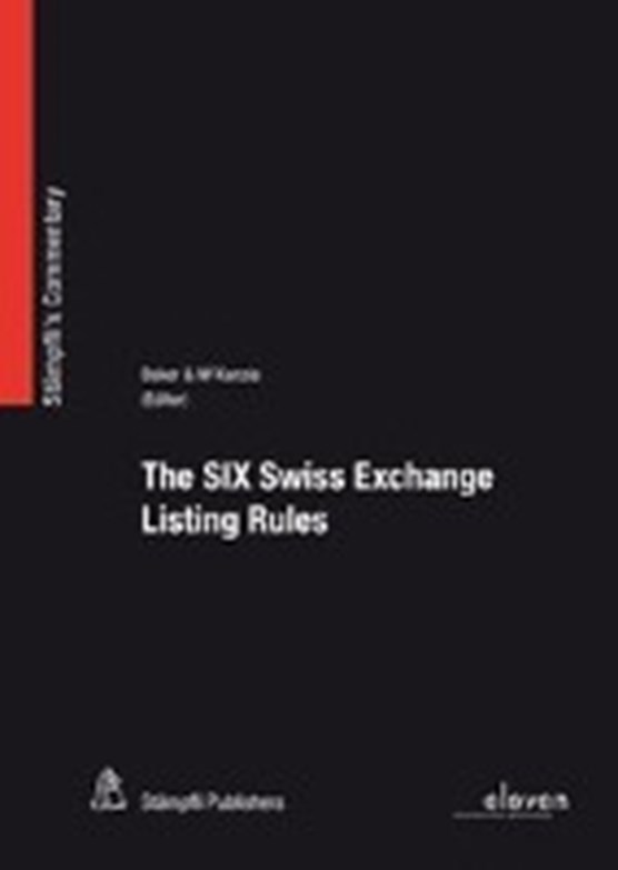 The SIX Swiss Exchange Listing Rules
