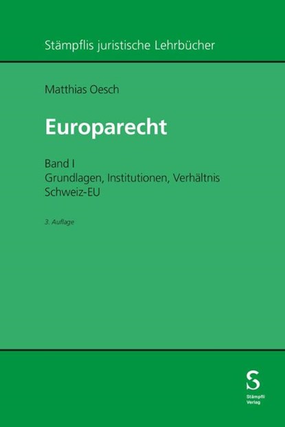 Europarecht, Matthias Oesch - Gebonden - 9783727239779