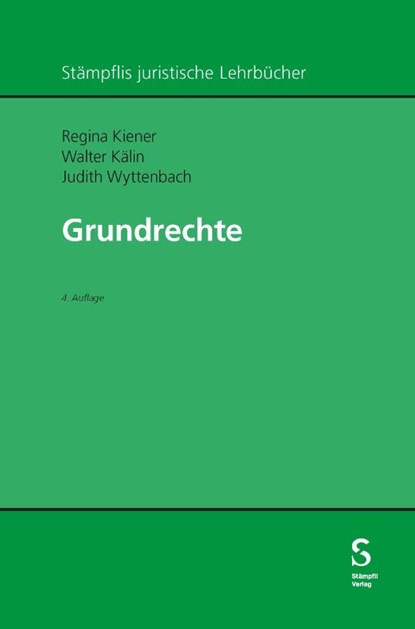 Grundrechte, Regina Kiener ; Walter Kälin ; Judith Wyttenbach - Gebonden - 9783727281884