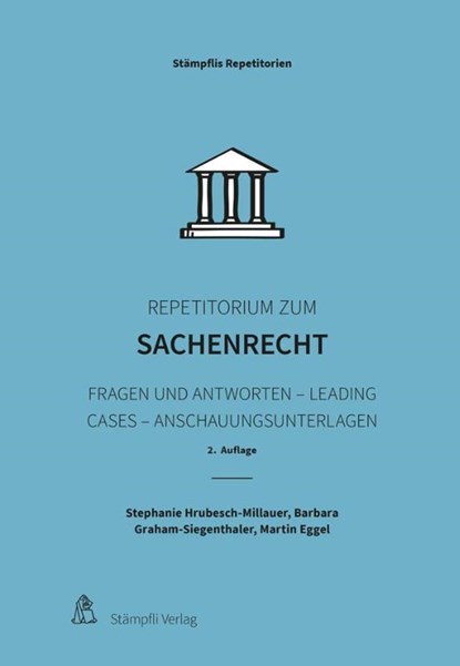 Repetitorium zum Sachenrecht, Stephanie Hrubesch-Millauer ; Barbara Graham-Siegenthaler ; Martin Eggel - Paperback - 9783727287213