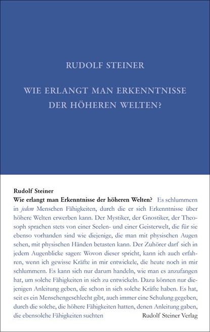 Wie erlangt man Erkenntnisse der höheren Welten?, Rudolf Steiner - Gebonden - 9783727401015