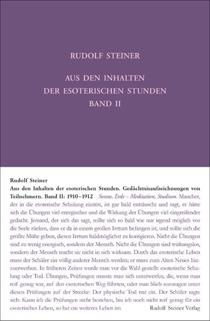 Aus den Inhalten der esoterischen Stunden, Band II: 1910-1912, Rudolf Steiner - Gebonden - 9783727426650