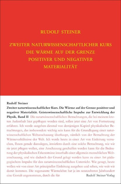 Zweiter Naturwissenschaftlicher Kurs: Die Wärme auf der Grenze positiver und negativer Materialität, Rudolf Steiner - Gebonden - 9783727432118