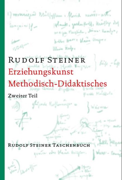 Erziehungskunst, Methodisches - Didaktisches, Rudolf Steiner - Paperback - 9783727461804