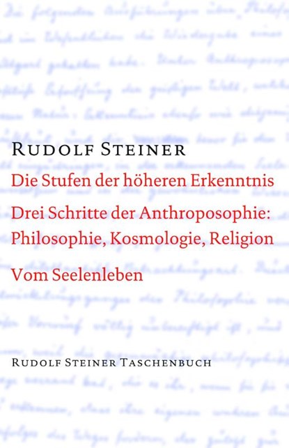 Die Stufen der höheren Erkenntnis, Rudolf Steiner - Paperback - 9783727464102