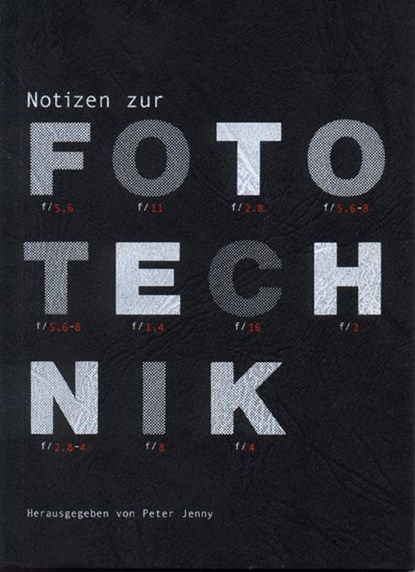 Notizen zur Fototechnik, Peter Jenny - Paperback - 9783728132680