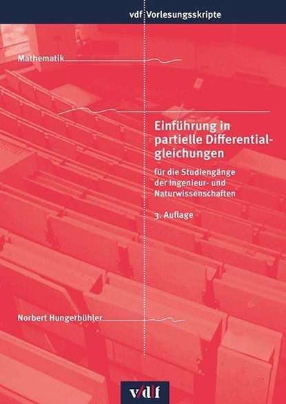 Einführung in partielle Differentialgleichungen, Norbert Hungerbühler - Paperback - 9783728141316
