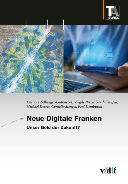 Neue Digitale Franken, Corinne Zellweger-Gutknecht ; Michael Derrer ; Virgile Perret ; Sandra Stupar - Paperback - 9783728142092