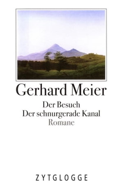 Werke Band 2: Die ersten Romane, Gerhard Meier - Ebook - 9783729621725