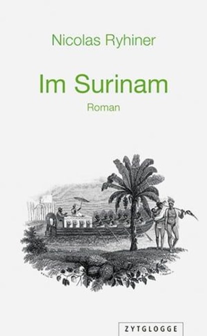 Im Surinam, Nicolas Ryhiner - Ebook - 9783729622722
