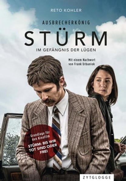 Ausbrecherkönig Stürm, Reto Kohler - Ebook - 9783729623385