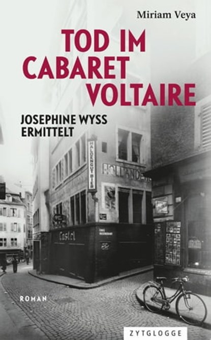 Tod im Cabaret Voltaire, Miriam Veya - Ebook - 9783729623989