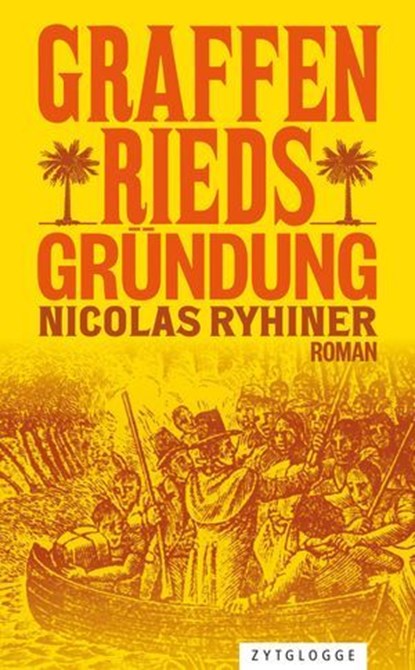 Graffenrieds Gründung, Nicolas Ryhiner - Ebook - 9783729624474