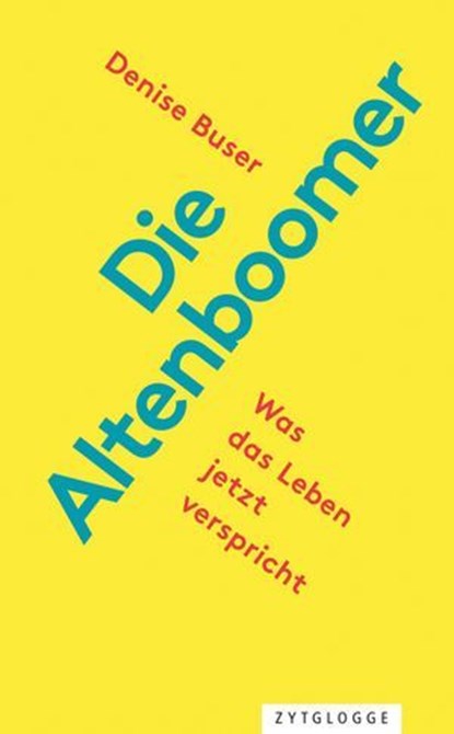 Die Altenboomer, Denise Buser - Ebook - 9783729624627