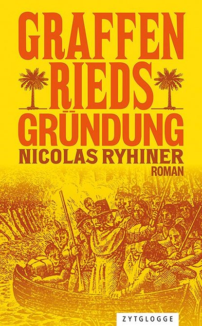 Graffenrieds Gründung, Nicolas Ryhiner - Paperback - 9783729651906