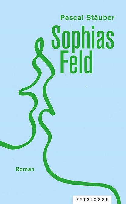 Sophias Feld, Pascal Stäuber - Gebonden - 9783729651975