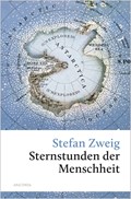 Sternstunden der Menschheit | Stefan Zweig | 