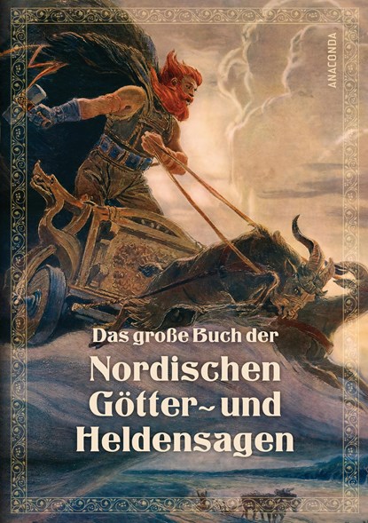 Das große Buch der nordischen Götter- und Heldensagen, Erich Ackermann - Gebonden - 9783730603987