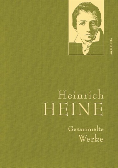 Heinrich Heine - Gesammelte Werke (Iris®-LEINEN-Ausgabe), Heinrich Heine - Gebonden - 9783730604632