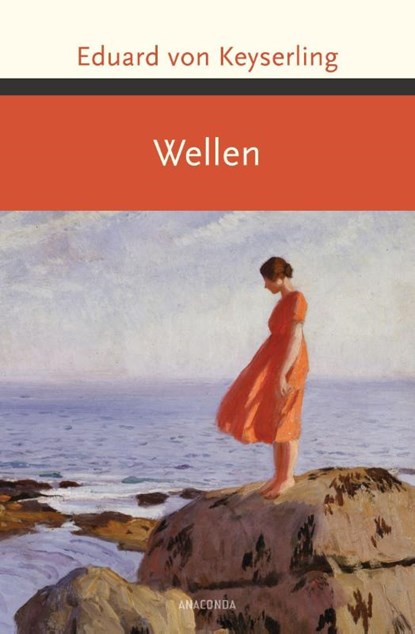 Wellen, Eduard von Keyserling - Gebonden - 9783730604748