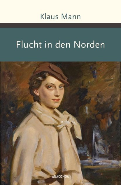 Flucht in den Norden, Klaus Mann - Gebonden - 9783730609279