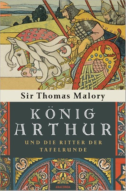 König Arthur und die Ritter der Tafelrunde, Thomas Malory - Gebonden - 9783730609729