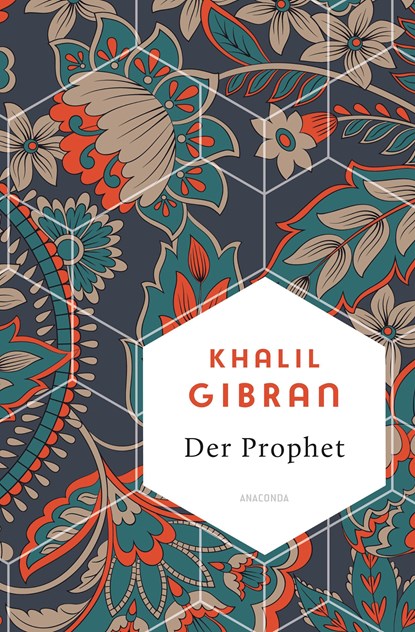 Der Prophet, Khalil Gibran - Gebonden - 9783730610145