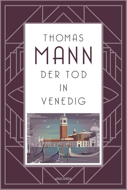 Der Tod in Venedig, Thomas Mann - Gebonden - 9783730615300