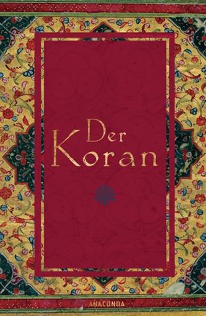 Der Koran (In der Übertragung von Rückert), Friedrich Rückert - Ebook - 9783730690376