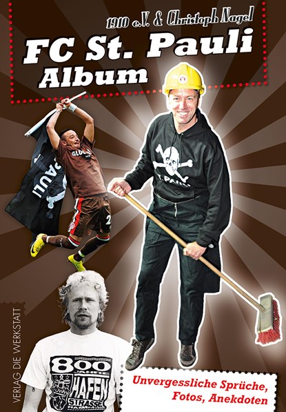 FC St. Pauli Album, Christoph Nagel - Paperback - 9783730702024