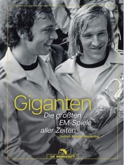 Giganten, Dietrich Schulze-Marmeling - Gebonden - 9783730706879
