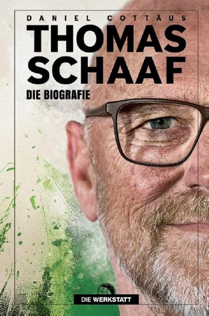Thomas Schaaf, Daniel Cottäus - Gebonden - 9783730707722