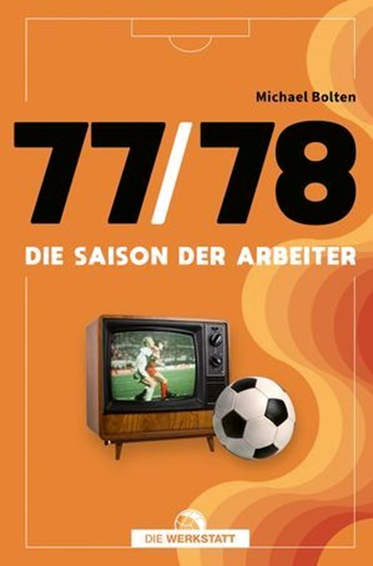 77/78, Michael Bolten - Ebook - 9783730708149