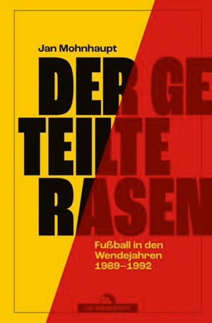 Der geteilte Rasen, Jan Mohnhaupt - Ebook - 9783730708156