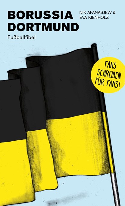 Borussia Dortmund, Nikita Afanasjew ;  Eva Kienholz - Paperback - 9783730816196