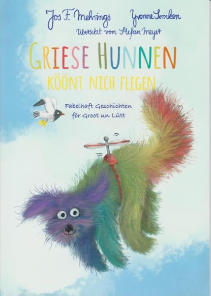 Griese Hunnen köönt nich flegen, Jos Mehrings - Paperback - 9783730820995