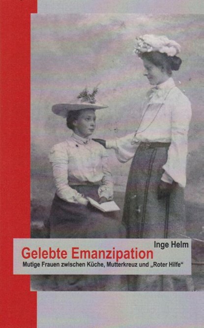 Gelebte Emanzipation, Inge Helm - Paperback - 9783730822814