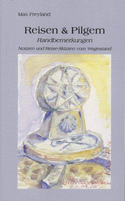 Reisen & Pilgern, Max D. Freyland - Paperback - 9783730823262