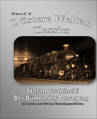 Der Dämon der Bewegung, Stefan Grabinski - Ebook - 9783730933565
