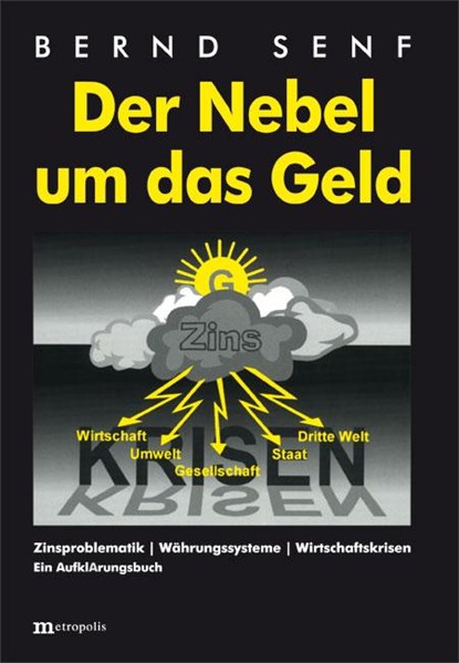 Der Nebel um das Geld, Bernd Senf - Paperback - 9783731610854