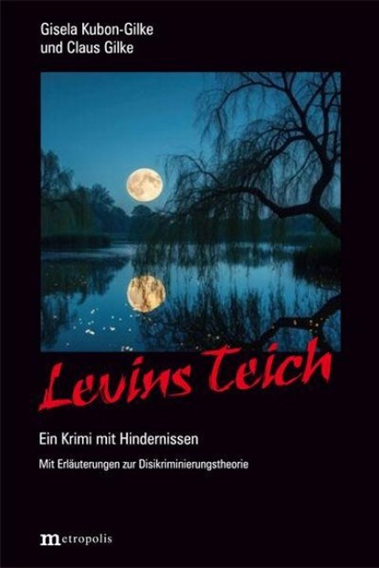 Levins Teich, Gisela Kubon-Gilke - Paperback - 9783731616290