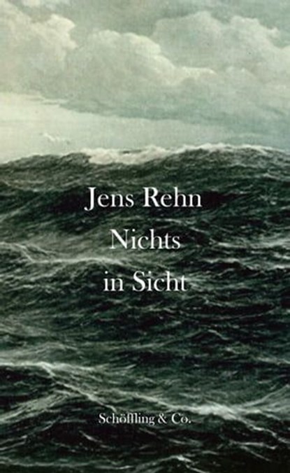 Nichts in Sicht, Jens Rehn ; Ursula März - Ebook - 9783731761389