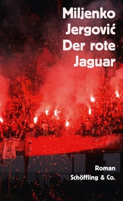 Der rote Jaguar, Miljenko Jergović - Ebook - 9783731762034